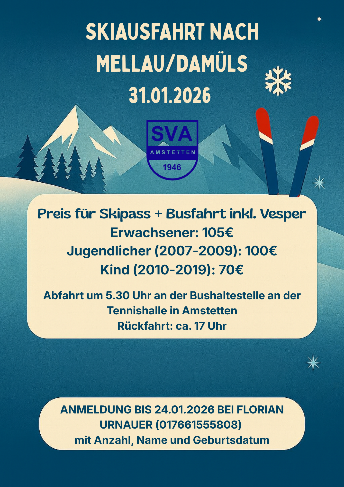 SVA Skiausfahrt - Jetzt anmelden!! SV Amstetten