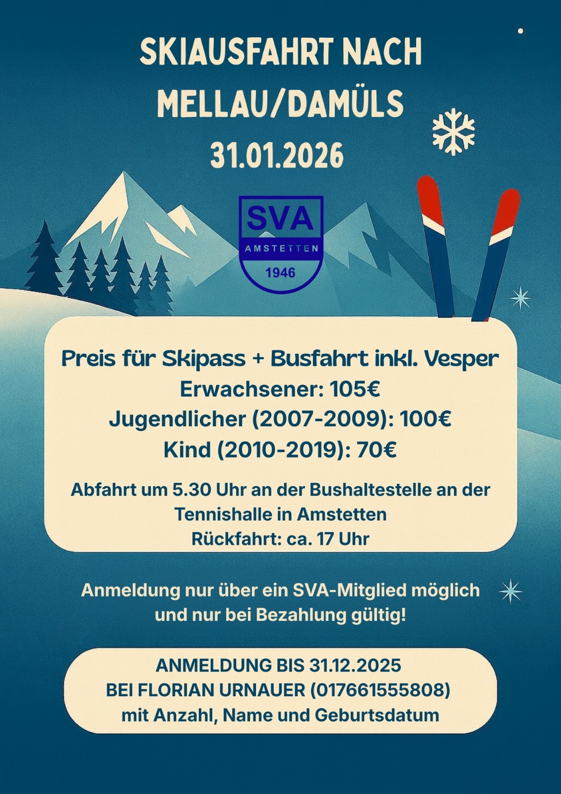 SVA Skiausfahrt - Jetzt anmelden!! SV Amstetten